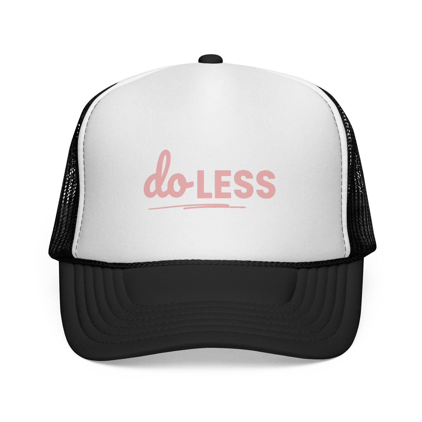 Do Less – Minimalist Funny Trucker Hat