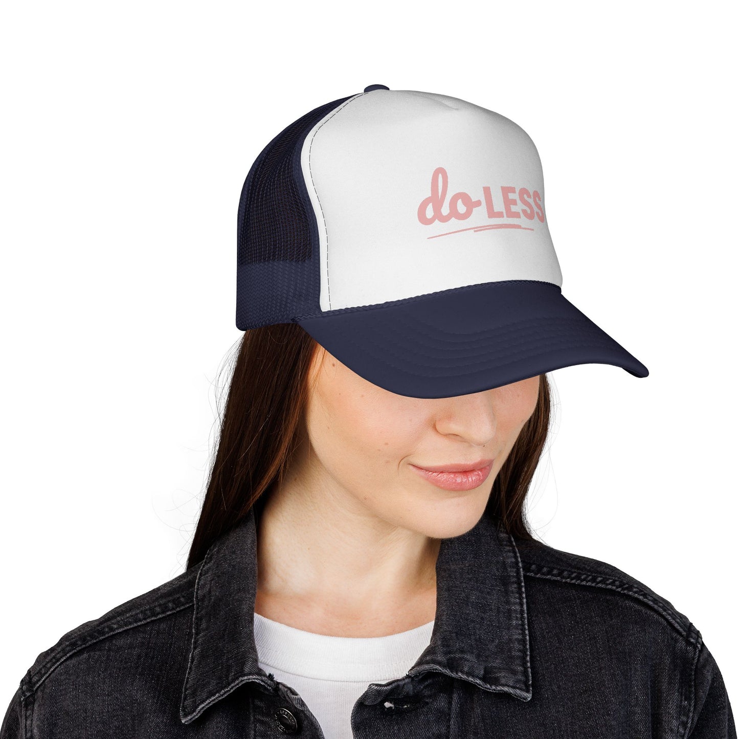 Do Less – Minimalist Funny Trucker Hat