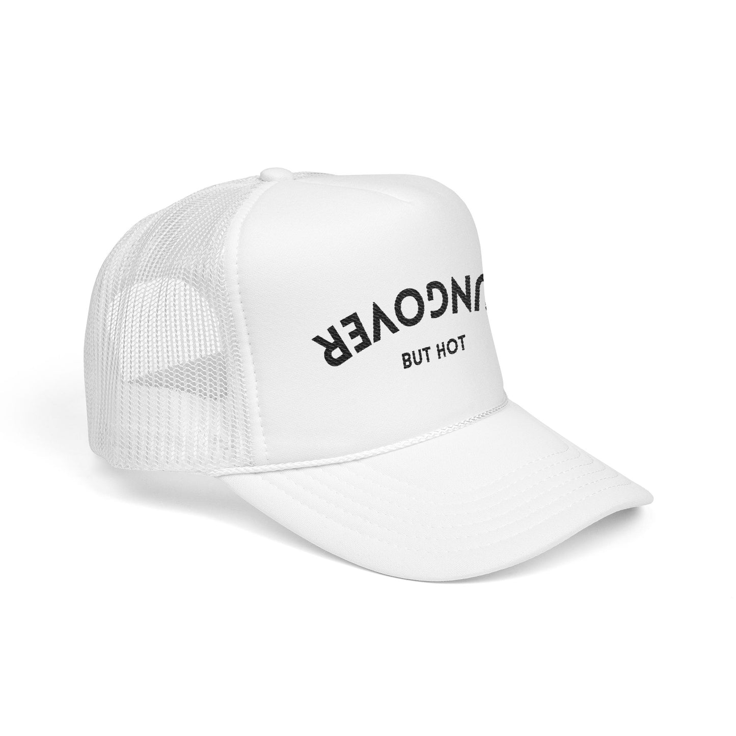Hungover But Hot Embroidered Trucker Hat