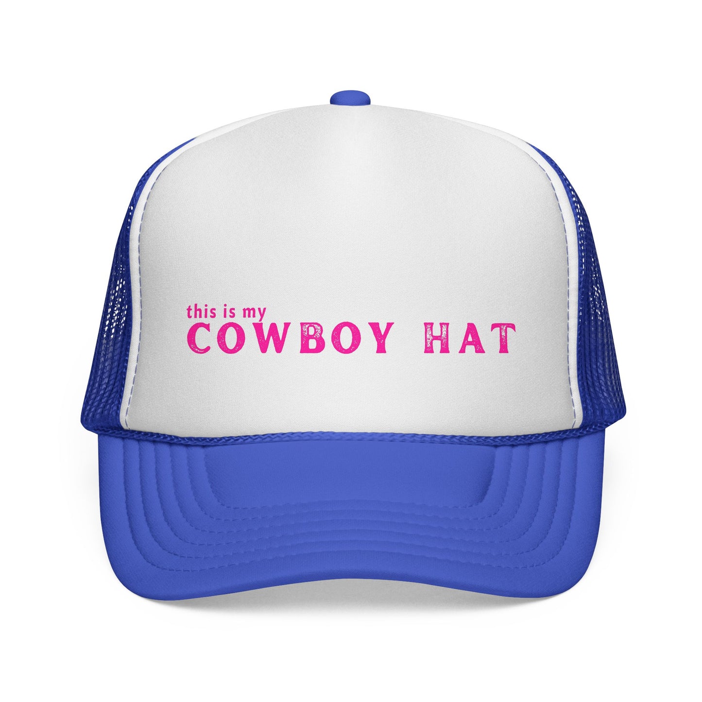 This Is My Cowboy Hat – Foam Trucker Hat