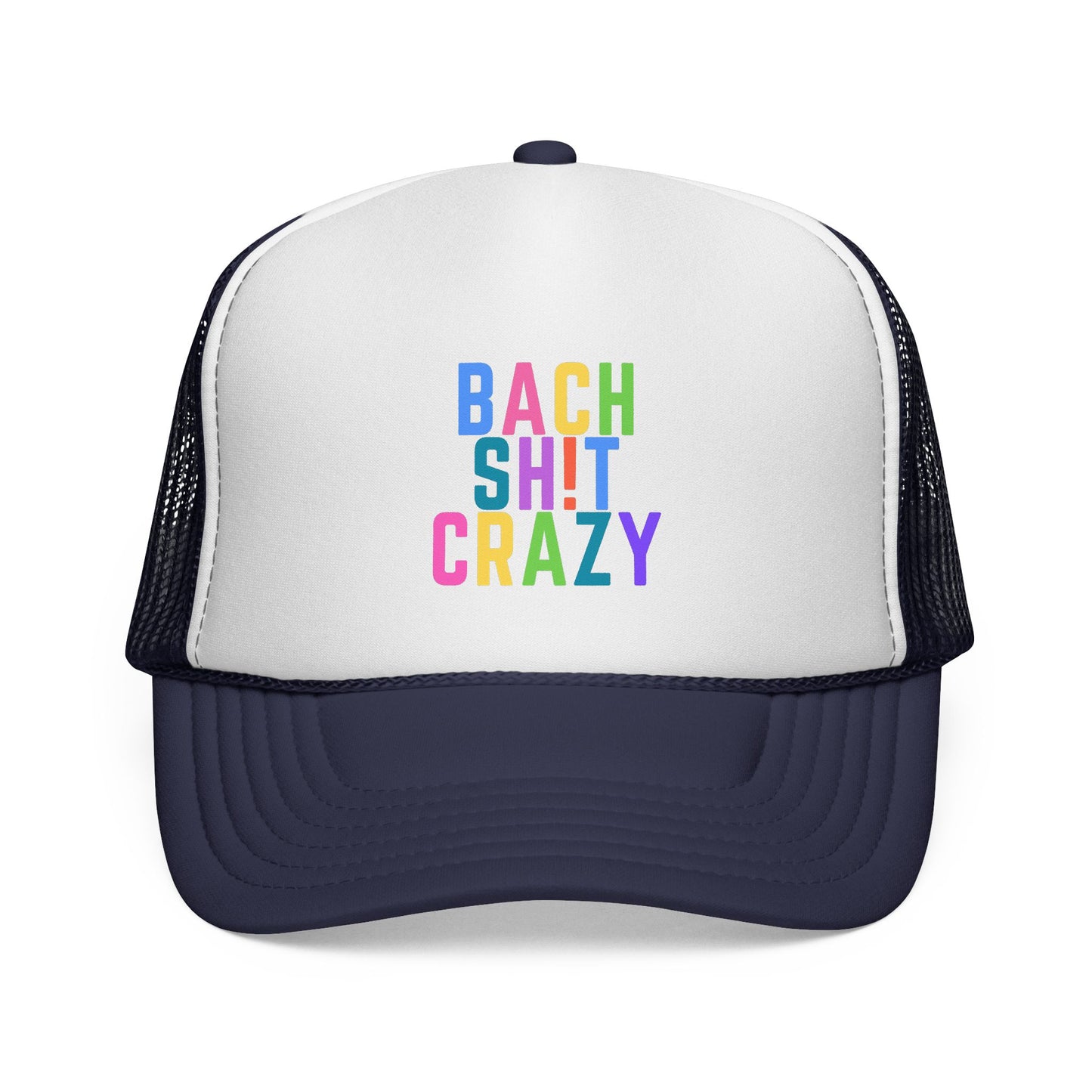 Colorful Funny Bach Sh t Crazy Trucker Cap for Bachelorette Party Girls Weekend