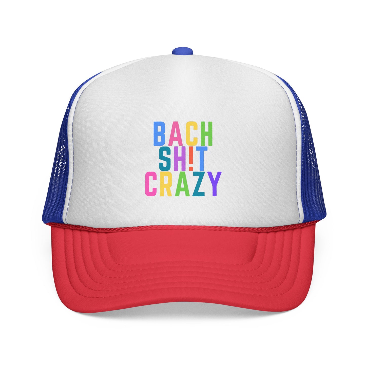 Colorful Funny Bach Sh t Crazy Trucker Cap for Bachelorette Party Girls Weekend
