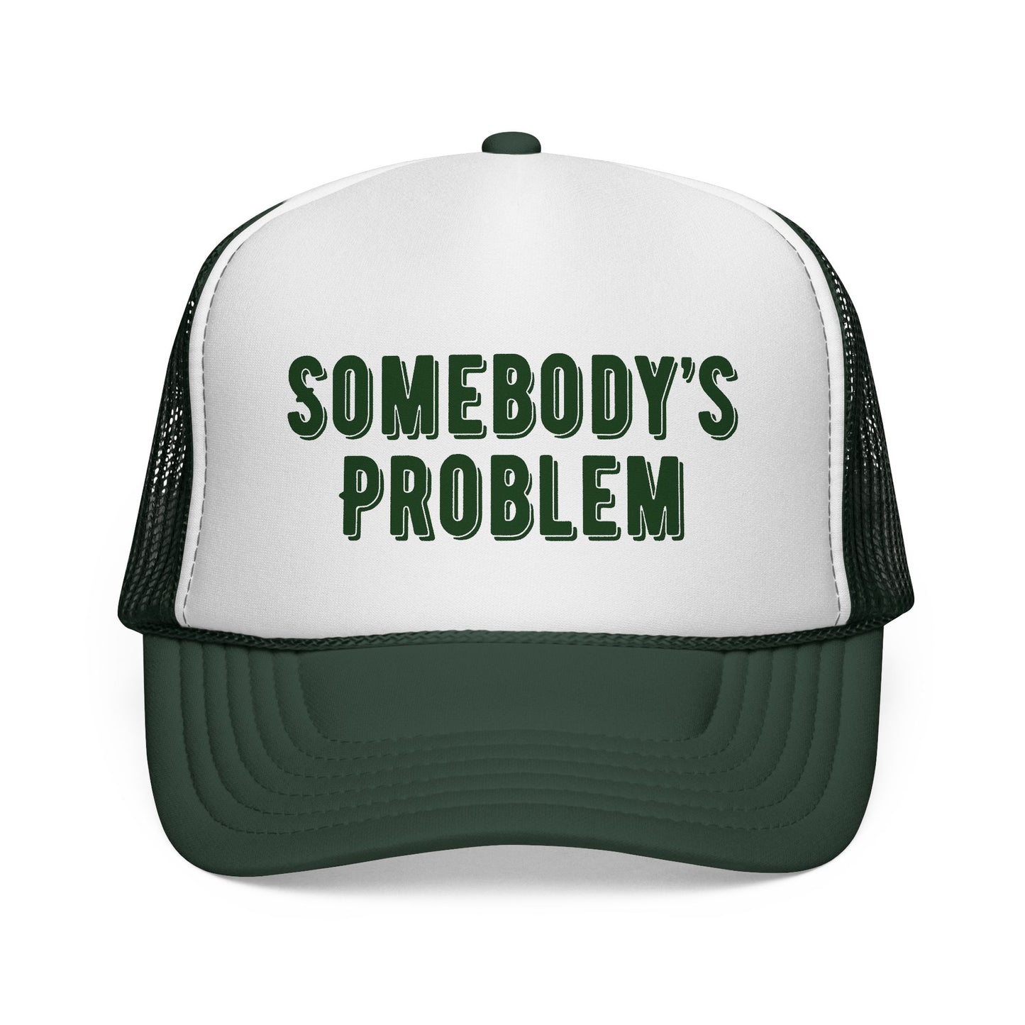 Somebody's Problem Trucker Hat Colorful Foam Trucker Hats Funny Trucker Hat for Her Hat for Wife Gift for Girlfriend