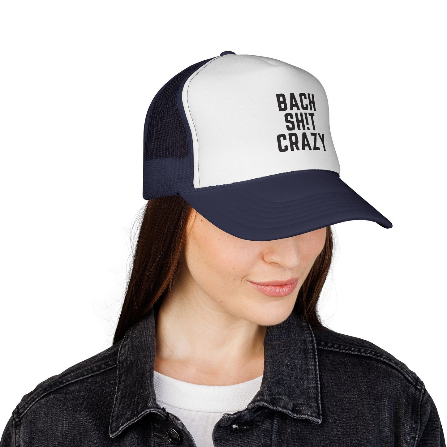 Bach Sh!t Crazy Foam Trucker Hat – Bold Black Font, Adjustable